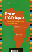 Pour l'Afrique, contre l'indifférence et le cynisme&nbsp;-&nbsp;Collectif
