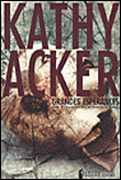 Grandes espérances&nbsp;-&nbsp;Kathy Acker