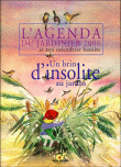 L'agenda 2006 du jardinier et son calendrier lunaire