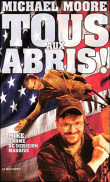 Tous aux abris&nbsp;-&nbsp;Michael Moore
