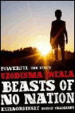Beasts of no nation&nbsp;-&nbsp;Uzodinma Iweala