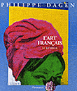 L'Art français XXème siècle&nbsp;-&nbsp;Philippe Dagen