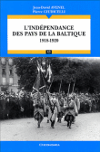 Indépendance des pays de la Baltique&nbsp;-&nbsp;Jean-David Avenel, P. Giudicelli