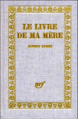 Le livre de ma mère&nbsp;-&nbsp;Albert Cohen
