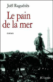 Le pain de mer&nbsp;-&nbsp;Joël Raguenes