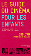 Guide du cinéma pour les enfants&nbsp;-&nbsp;Isabelle Brokman, Géraldine de Thoré