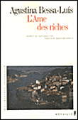 L'âme des riches&nbsp;-&nbsp;Agustina Bessa Luis