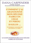 Comment j'ai abandonné mon régime faible en gras et perdu 18 kilos...&nbsp;-&nbsp;Dana Carpender