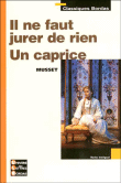 Il ne faut jurer de rien&nbsp;-&nbsp;Alfred de Musset