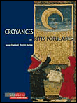 Croyances et rites populaires en France&nbsp;-&nbsp;James Eveillard
