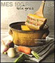 Mes 100 recettes de foie gras&nbsp;-&nbsp;Jean-Charles Karmann