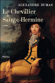 Le chevalier de Sainte-Hermine&nbsp;-&nbsp;Alexandre Dumas