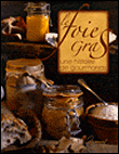 Foie gras, une histoire de gourmands&nbsp;-&nbsp;Isabelle Côté