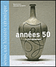 Années 50, l'effet céramique&nbsp;-&nbsp;Collectif