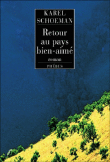 Retour au pays bien-aimé&nbsp;-&nbsp;Karel Schoeman