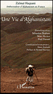 Une vie d'Afghanistan&nbsp;-&nbsp;Zalmaï Haquani