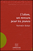 L'islam, un recours pour les jeunes&nbsp;-&nbsp;Nathalie Kakpo