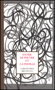 Entre le feutre et la feuille