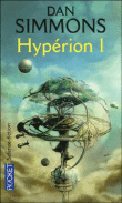 Le cycle d'Hypérion, T1&nbsp;-&nbsp;Dan Simmons
