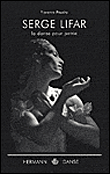 Serge Lifar, la danse pour la patrie&nbsp;-&nbsp;Florence Poudru