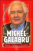 Pensées, répliques et anecdoctes&nbsp;-&nbsp;Michel Galabru