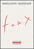 Feux&nbsp;-&nbsp;Marguerite Yourcenar