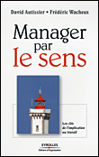 Manager par le sens