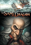 Le sang du dragon, T3&nbsp;-&nbsp;Guy Michel, Jean-Luc Istin