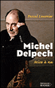 Michel Delpech&nbsp;-&nbsp;Pascal Louvrier
