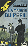 La maison du péril