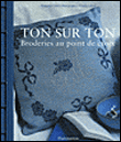 Ton sur ton&nbsp;-&nbsp;Françoise Clozel, Emilie Lebeuf