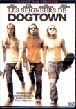 Les Seigneurs de Dogtown&nbsp;-&nbsp;Catherine Hardwicke