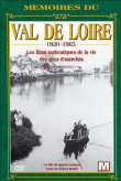 Mémoires du Val-de-Loire&nbsp;-&nbsp;Documentaire historique
