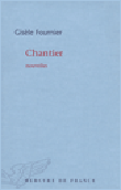 Chantiers&nbsp;-&nbsp;Gisèle Fournier