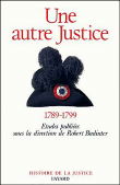 Une autre justice&nbsp;-&nbsp;Robert Badinter