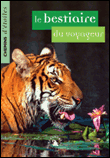 Le bestiaire du voyageur&nbsp;-&nbsp;Collectif