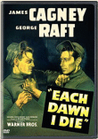Each Dawn I die&nbsp;-&nbsp;William Keighley