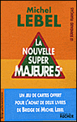 La nouvelle super majeur 5ème plaquette&nbsp;-&nbsp;Michel Lebel