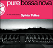 Sylvia Telles&nbsp;-&nbsp;Pure bossa nova