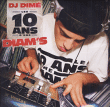Diam's, Dj Dime&nbsp;-&nbsp;Les 10 ans d'une Diam's