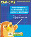 Fractions et les nombres décimaux CM1-CM2 pour bien calculer&nbsp;-&nbsp;Albert Cohen, Jean Roullier