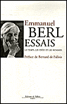 Le temps, les idées et les hommes, 1938-1976&nbsp;-&nbsp;Emmanuel Berl
