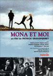 Mona et moi - Edition Collector&nbsp;-&nbsp;Patrick Grandperret