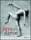 Le corps et la danse&nbsp;-&nbsp;Philippe Noisette
