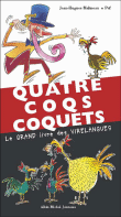 Quatre coqs coquets&nbsp;-&nbsp;Jean-Hugues Malineau, Pef