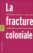 La fracture coloniale