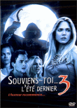 Souviens toi l'été dernier 3&nbsp;-&nbsp;Sylvain White