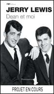 Dean et moi&nbsp;-&nbsp;J. Lewis, J. Kaplan