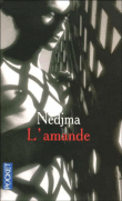 L'amande&nbsp;-&nbsp;Nedjma