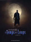Le temps des loups - Damonte